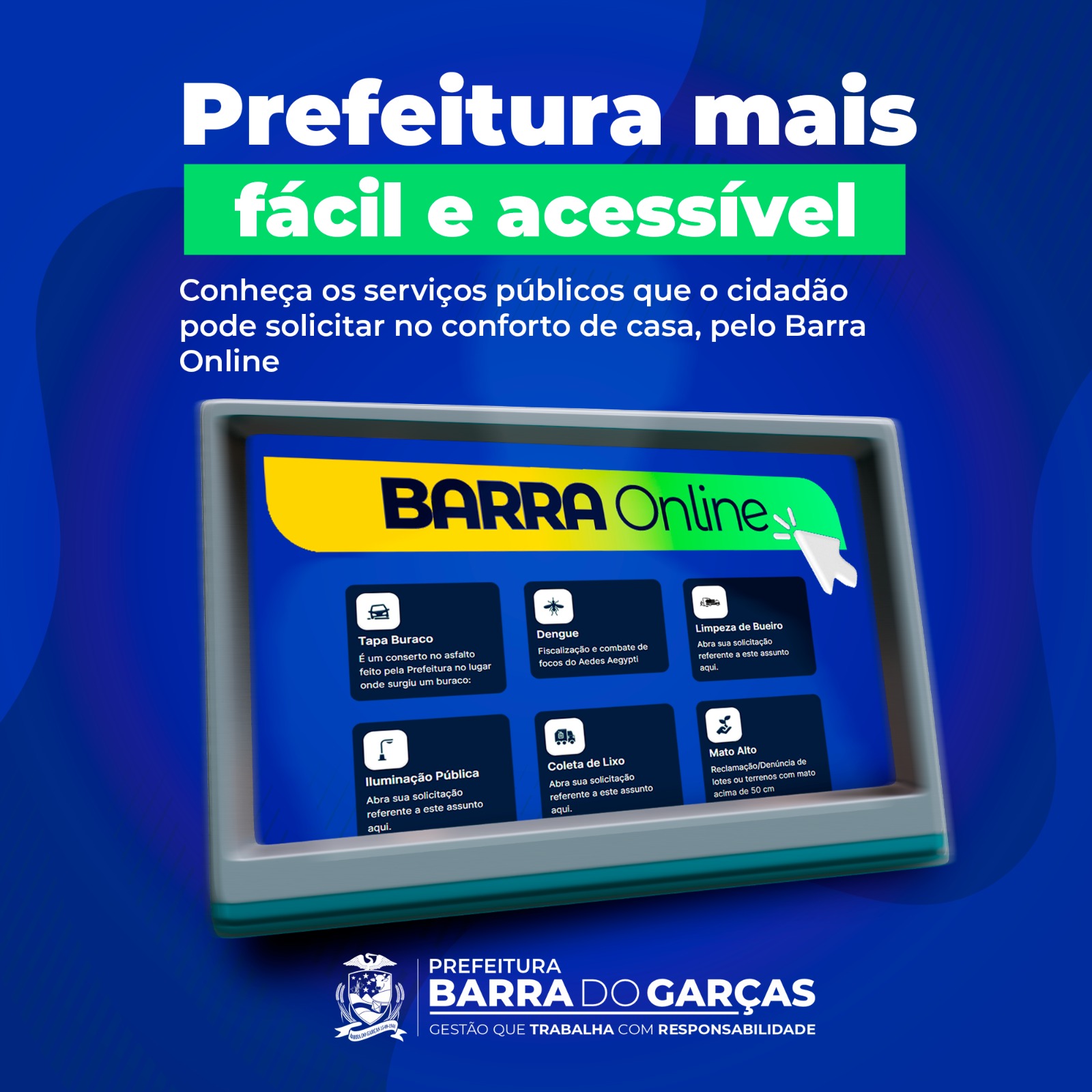 ​Barra Online: conheça os serviços públicos que o cidadão pode solicitar de casa, em Barra do Garças