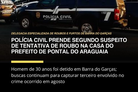 A Polícia Civil de Mato Grosso, por meio da Delegacia Especializada de Roubos e Furtos (DERF),