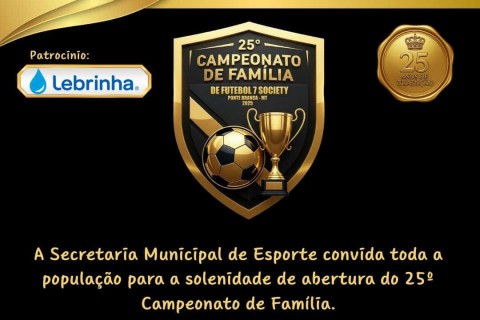 25 anos de tradição: Campeonato de Família de Futebol 7 Society movimenta Ponte Branca–MT
