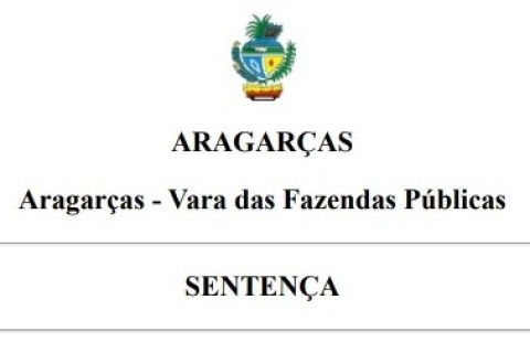 Justiça anula licitação de saneamento em Aragarças: prefeito ignorou leis e colocava população em risco